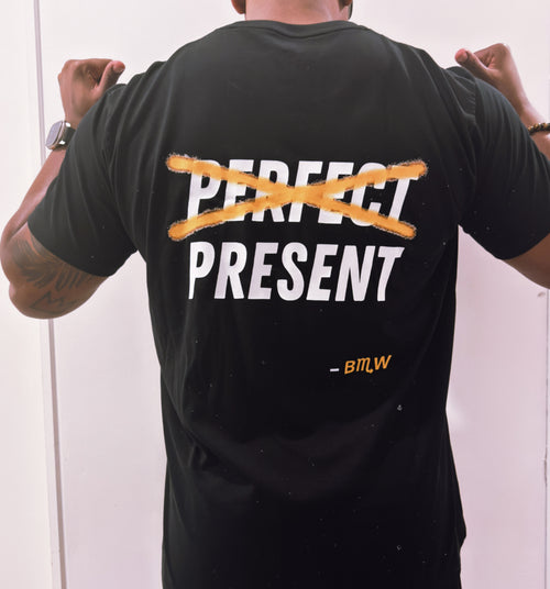 HUMAN(S) BEINGX — ~~PERFECT~~ PRESENT Tee